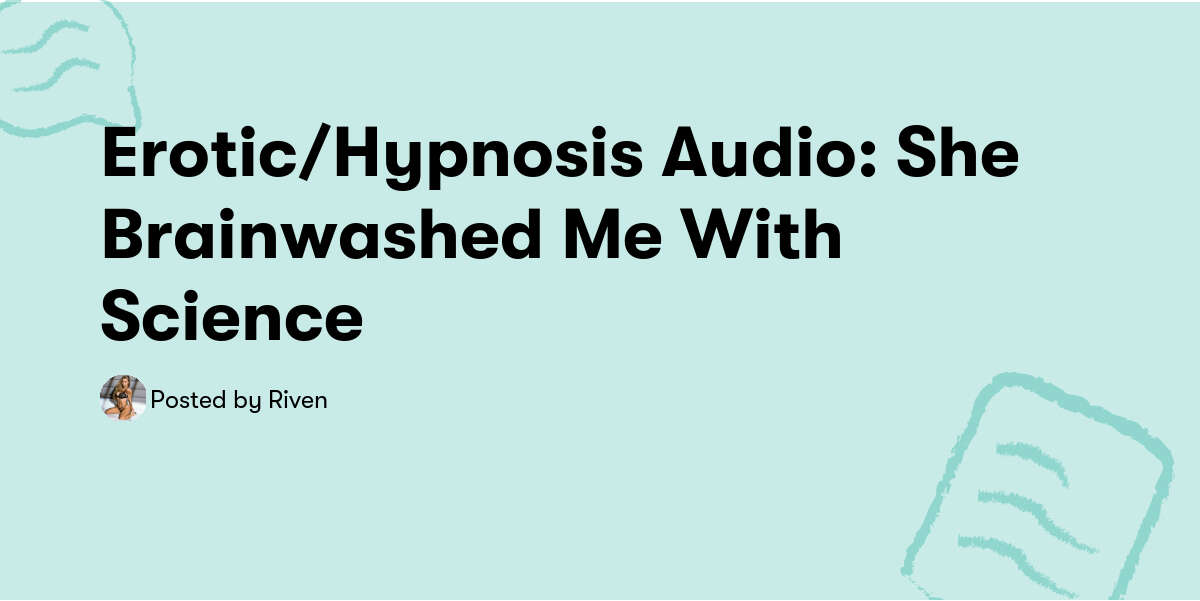 Why erotic hypnosis dont work for me